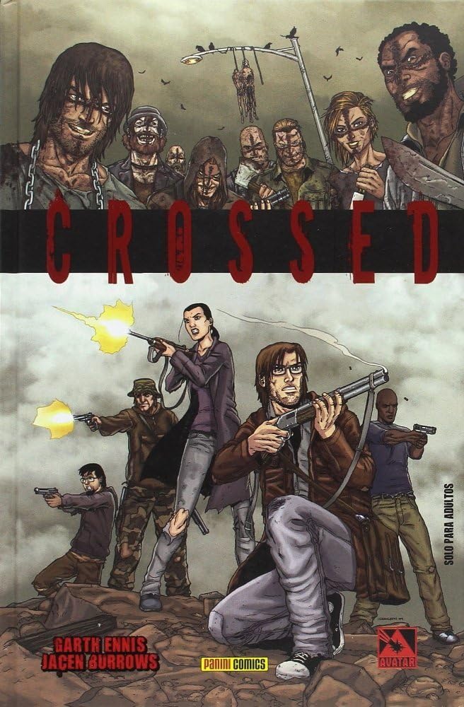Portada del cómic Crossed de Garth Ennis con los infectados y supervivientes